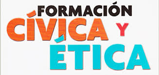 FORMACION CIVICA Y ETICA | matutino